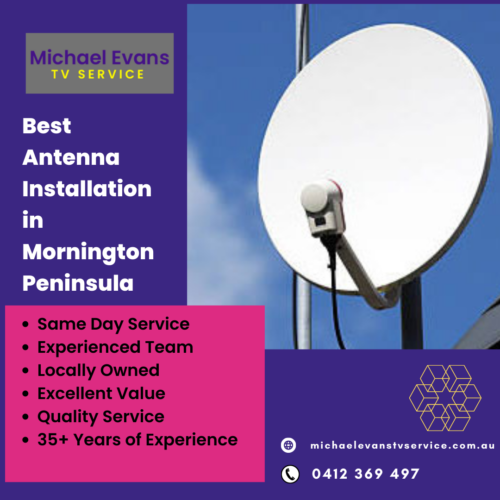 Best Antenna Installation in Mornington Peninsula Michael Evans TV Service
