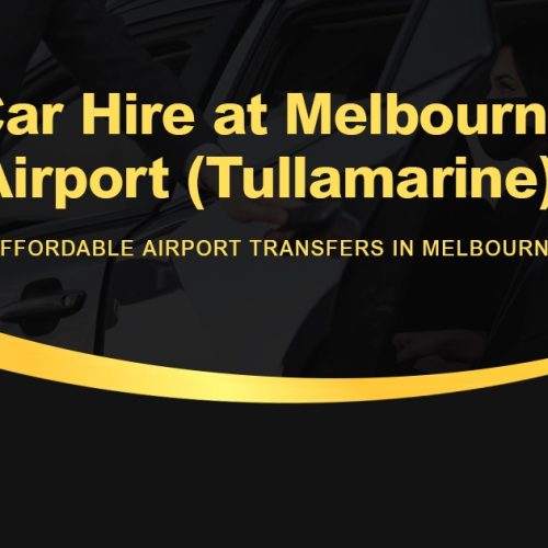 car hire at Melbourne airport Tullamarine